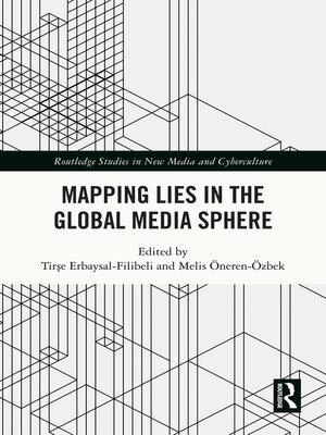 cover image of Mapping Lies in the Global Media Sphere